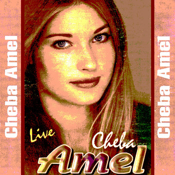 Cheba Amel - Live