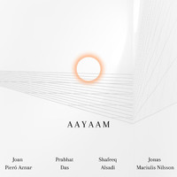 Aayaam - Aayaam