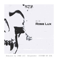 Bix - Rosa Lux