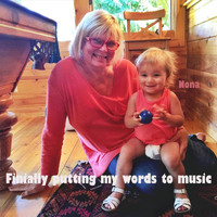 Nona - Finally Putting My Words to Music