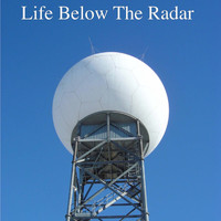 James Edward Cole III - Life Below the Radar