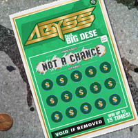 Abyss - Not a Chance (feat. Big Dese) (Explicit)