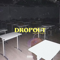 Noah G. - Dropout (feat. Almighty Zy) (Explicit)