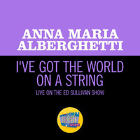Anna Maria Alberghetti - I've Got The World On A String (Live On The Ed Sullivan Show, July 13, 1958)