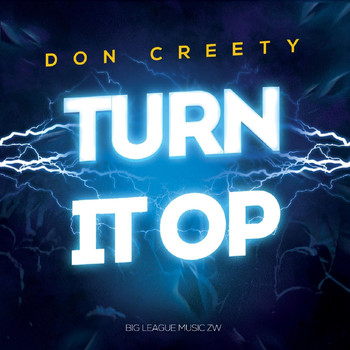 Don Creety - Turn It Op