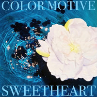 Color Motive - Sweetheart (Explicit)