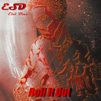 ESD - Roll It Out