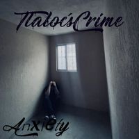 Tlaloc´s Crime - Anxiety