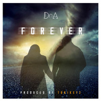 D N A - Forever