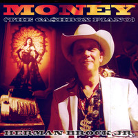 Herman Brock Jr. - Money (The Cashbox Piano)