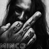 Minco - I Don't Care (Explicit)