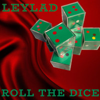 LeylaD - Roll the Dice