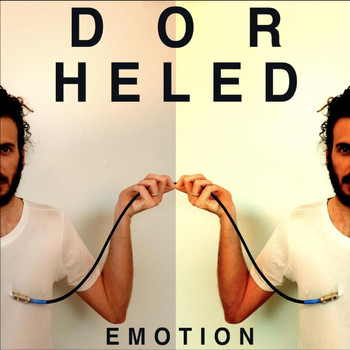 Dor Heled - Emotion (Explicit)