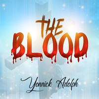 Yonnick Adolph - The Blood