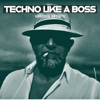 Various Artists - Techno Like a Boss (Sync Mix)