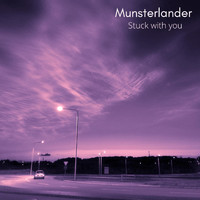 Munsterlander - Stuck with You