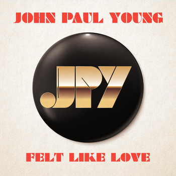 John Paul Young - Felt Like Love