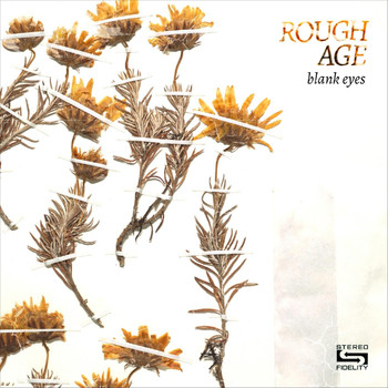 Rough Age - Blank Eyes