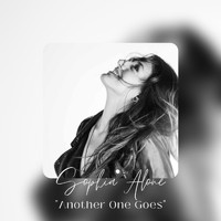 Sophia Alone - Another One Goes