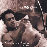 Jean-Paul Bourelly - News from a Darked out Room
