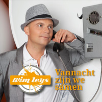 Wim Leys - Vannacht Zijn We Samen