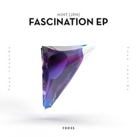MINT (JPN) - Fascination EP