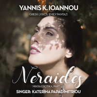 Yannis K. Ioannou & Katerina Papadimitriou - Neraides (Mikra Erotika, Part 1/3)