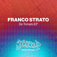 Franco Strato - De Tomato EP
