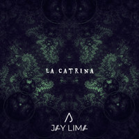 Jay Lima - La Catrina