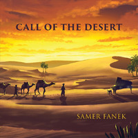 Samer Fanek - Call of the Desert