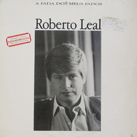 Roberto Leal - A FADA DOS MEUS FADOS