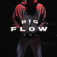 Aki - Big Flow
