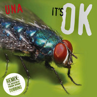 UNA - It's OK (The Movement Tribe Goes Dubbing)