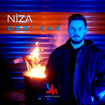 Niza - Geri Sar (Explicit)