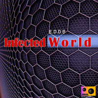 E.D.D.B - Infected World