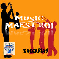 Zaccarias - Músiсa Maestro!