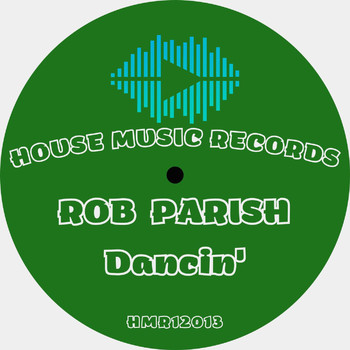 Rob Parish - Dancin'