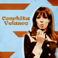 Conchita Velasco - Las Canciones de Conchita Velasco