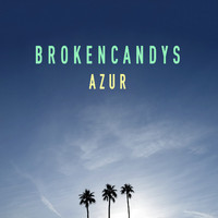 Brokencandys - Azur