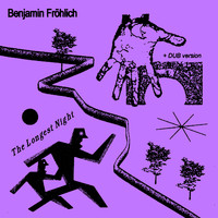 Benjamin Fröhlich - The Longest Night