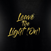 Jonny Dougs - Leave the Light (On)