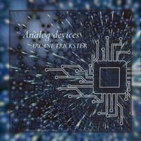 Arcane Trickster - Analog Devices