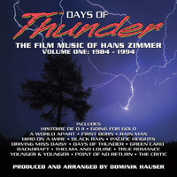 Hans Zimmer - Days Of Thunder: The Film Music Of Hans Zimmer Vol. 1 (1984-1994)
