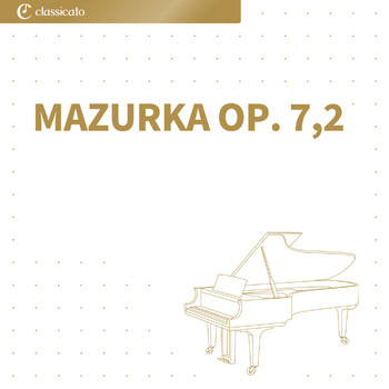 Frédéric Chopin - Mazurka op. 7,2
