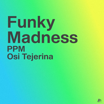 PPM - Funky Madness