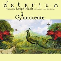 Delerium featuring Leigh Nash - Innocente Remixes