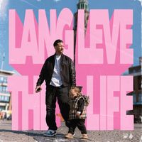 Kraantje Pappie - Lang Leve The Life