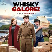 Patrick Doyle - Whisky Galore! (Original Motion Picture Soundtrack)