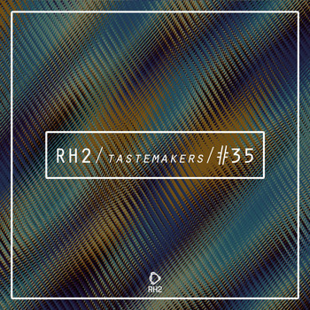 Various Artists - Rh2 Tastemakers #35
