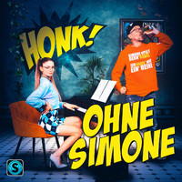 Honk! - Ohne Simone (Explicit)